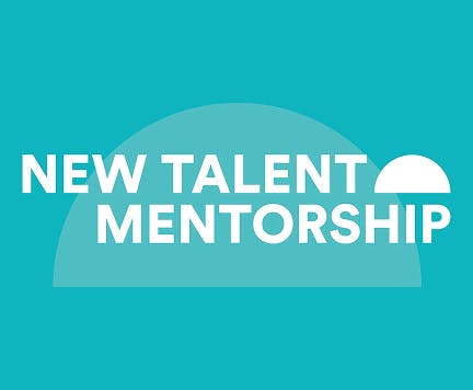 Graphic promoting New Talent Mentorship