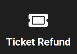 Ticket Refund
