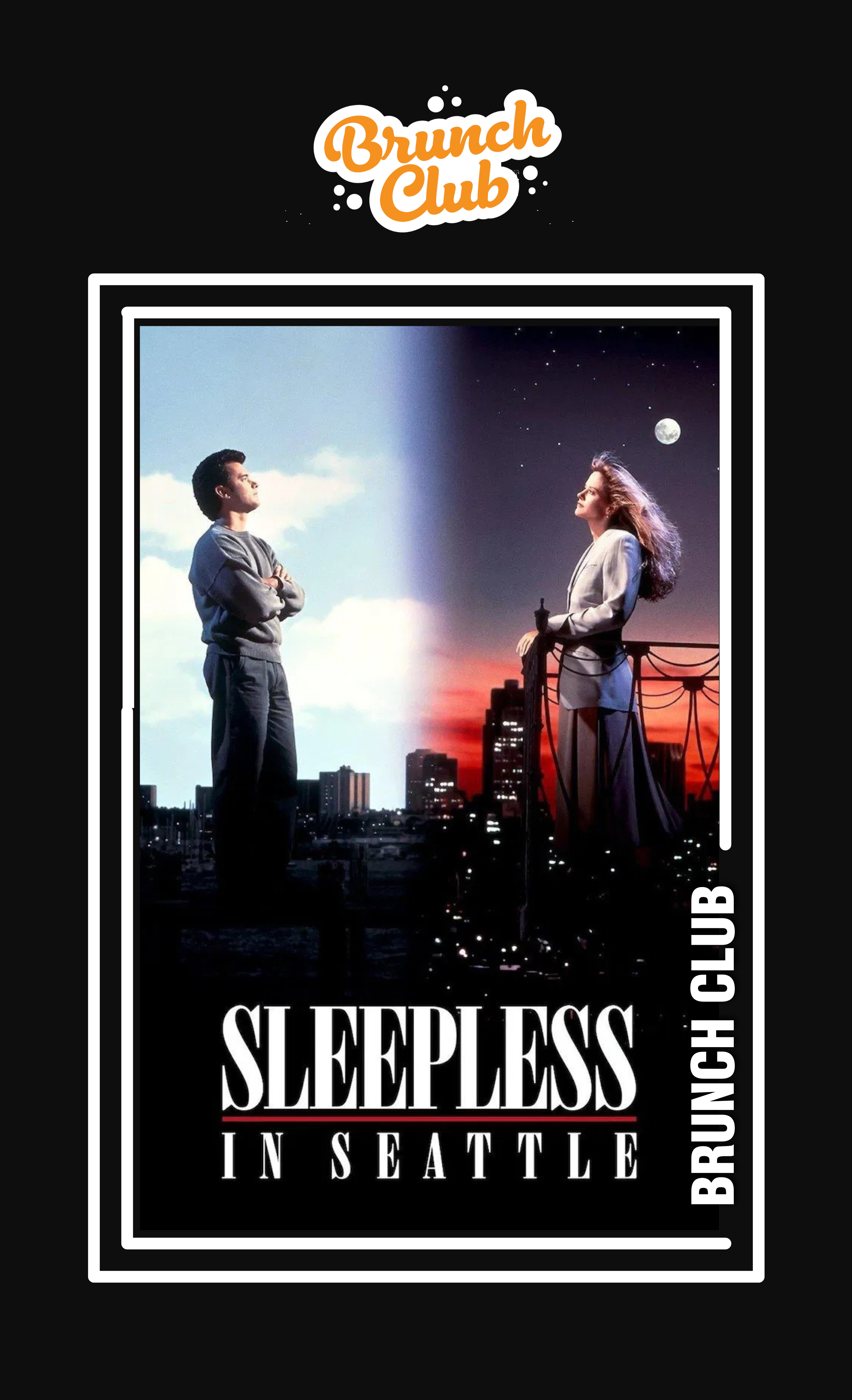 Poster for Brunch Club Presents: Sleepless in Seattle
