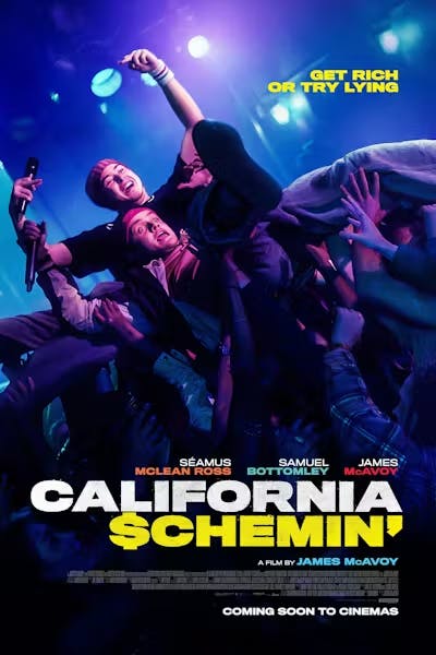 Poster for Closing Gala: California Schemin'