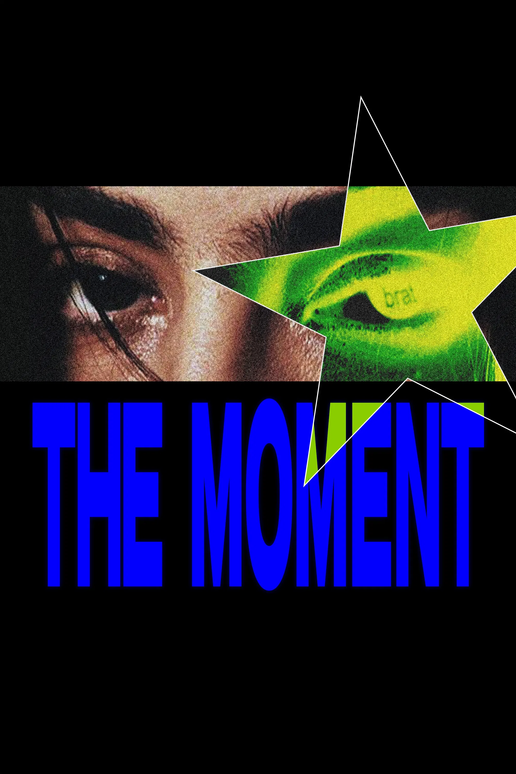 Poster for The Moment