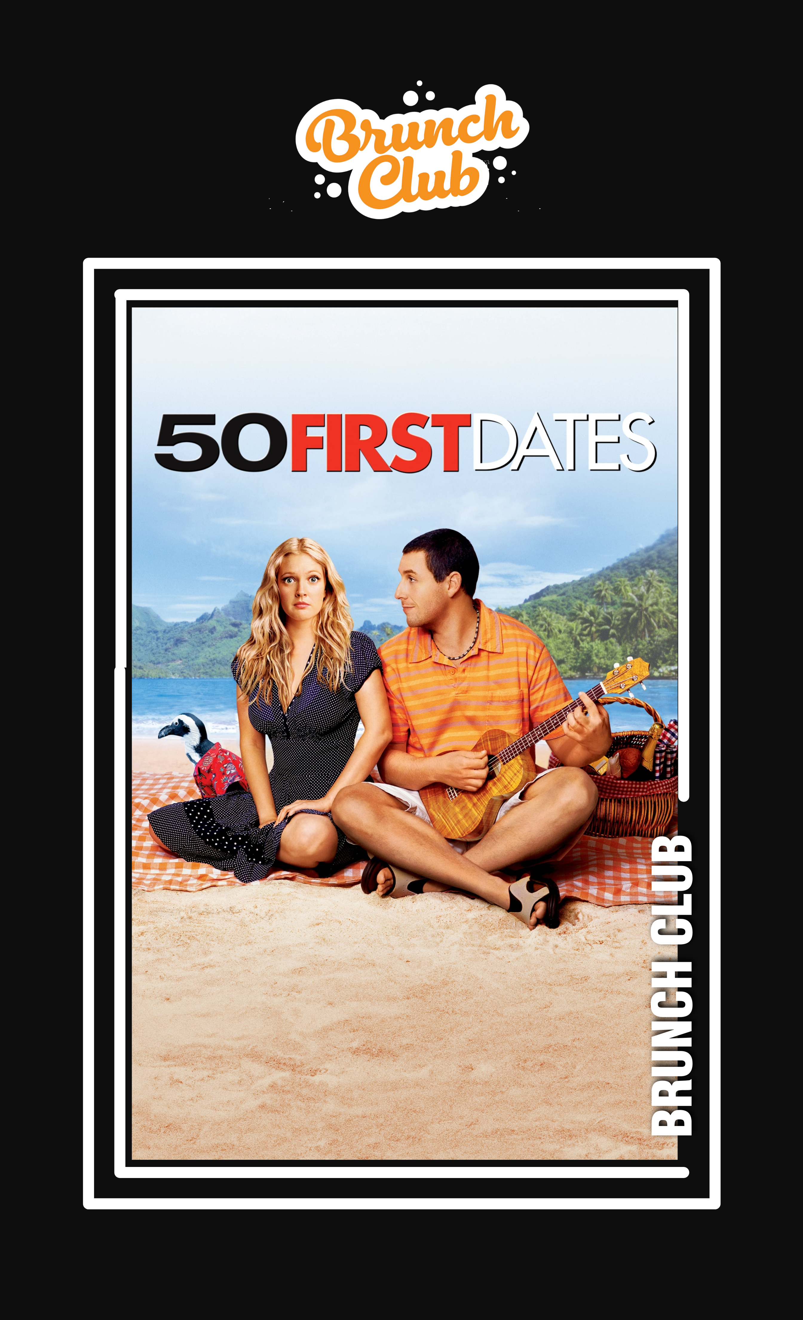 Poster for Brunch Club Presents: 50 First Dates