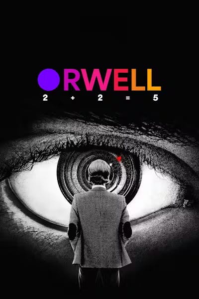 Poster for Orwell: 2+2=5