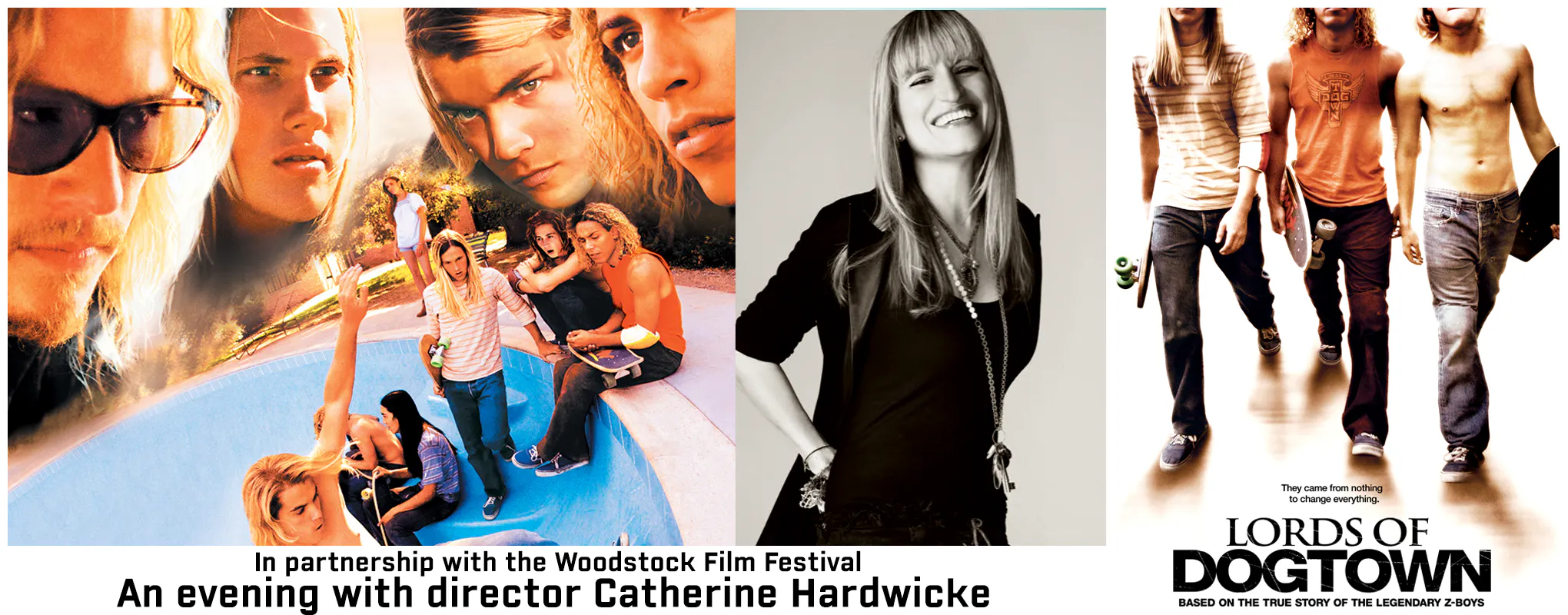 In partnership with the Woodstock Film Festival An evening with director Catherine Hardwicke
