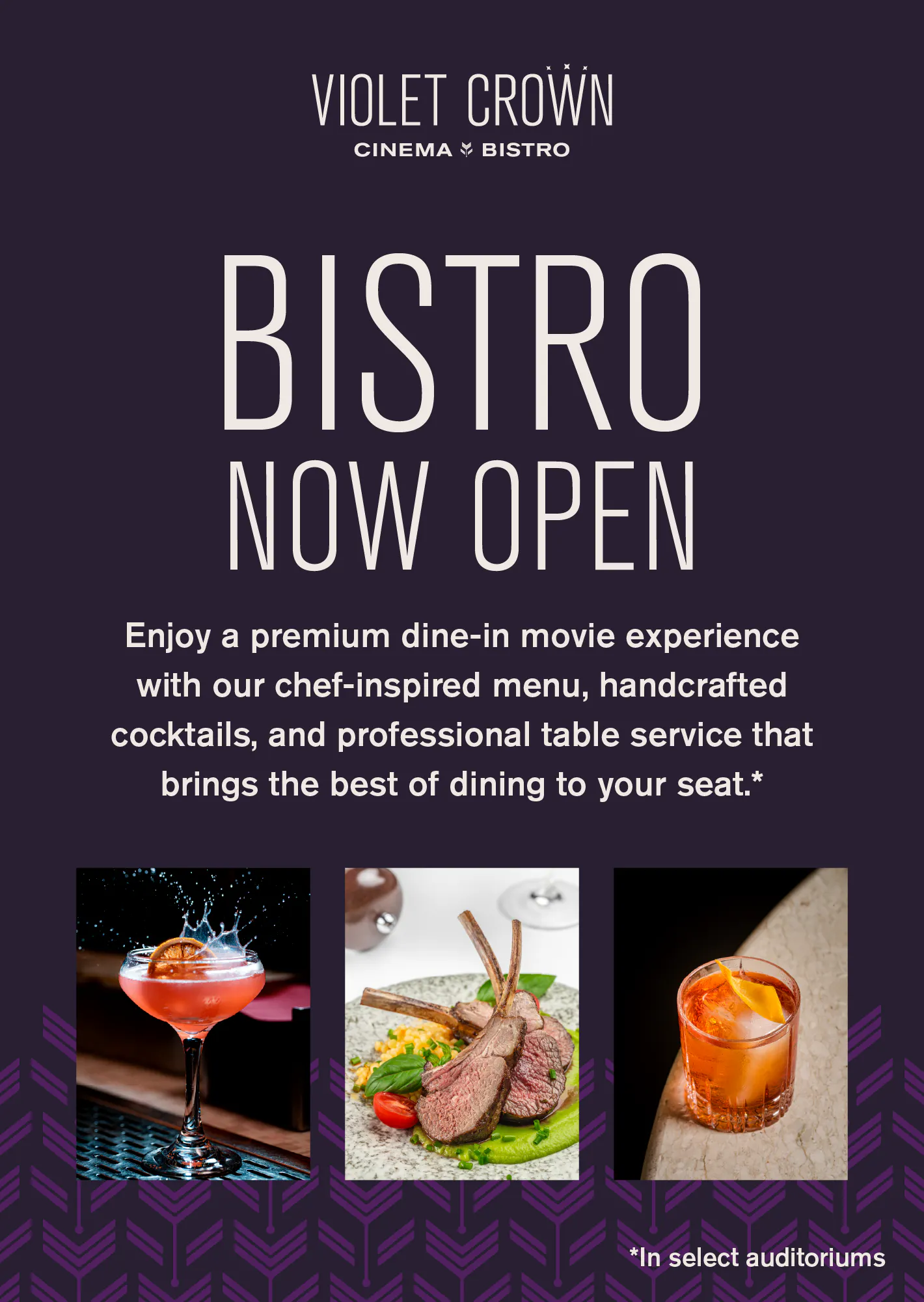Enjoy a premium dine-in movie experience with our chef-inspired menu, handcrafted cocktails, and professional table service that brings the best of dining to your seat (in select auditoriums).