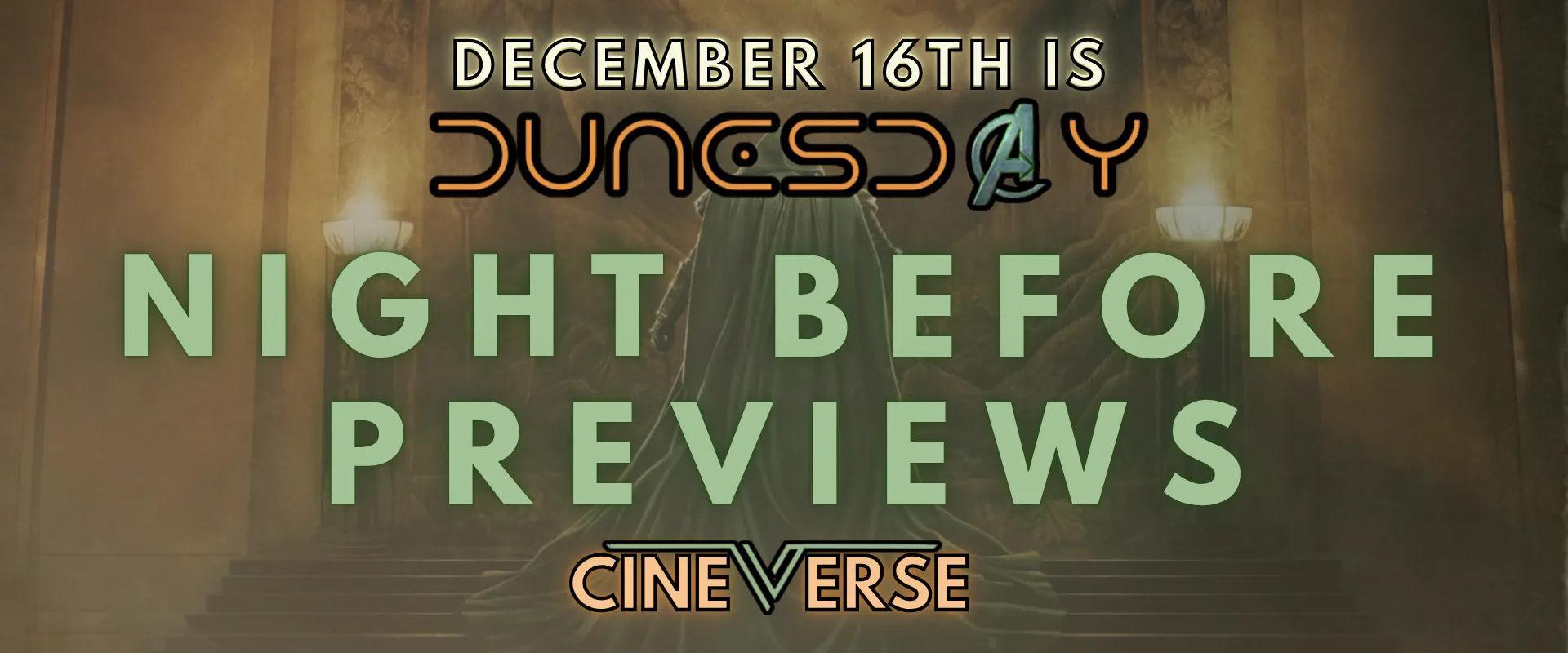 Dunesday Avengers doomsday and Dune three