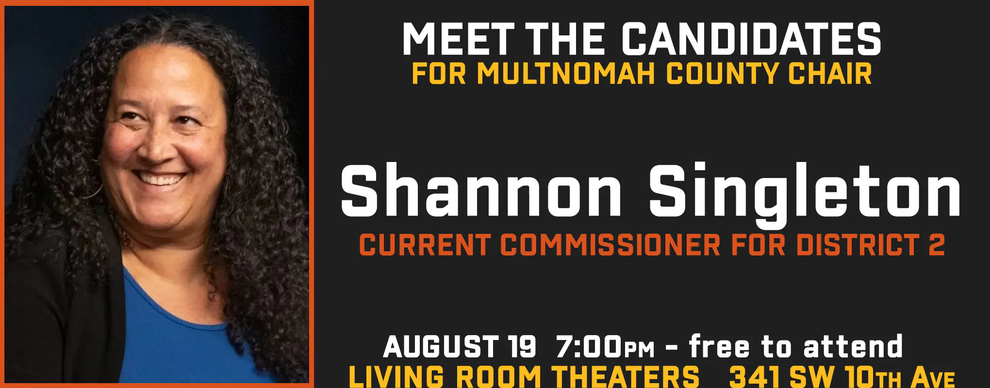 Meet the Candidates for Multnomah County Chair - FREE to attend - THREE nights - Aug 19, Aug 26, and Sep TBD