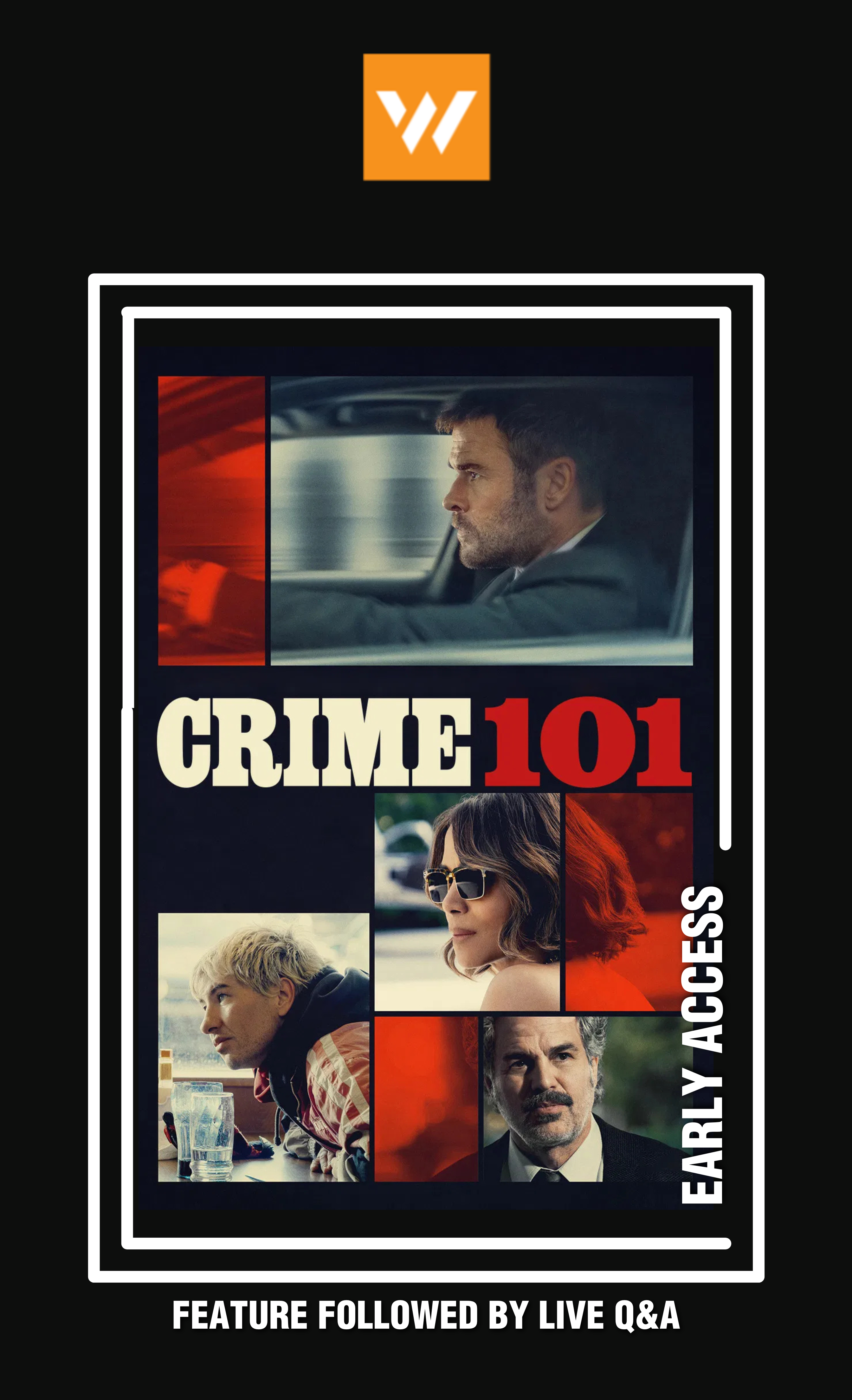 Poster for Crime 101: Early Access Live Q&A