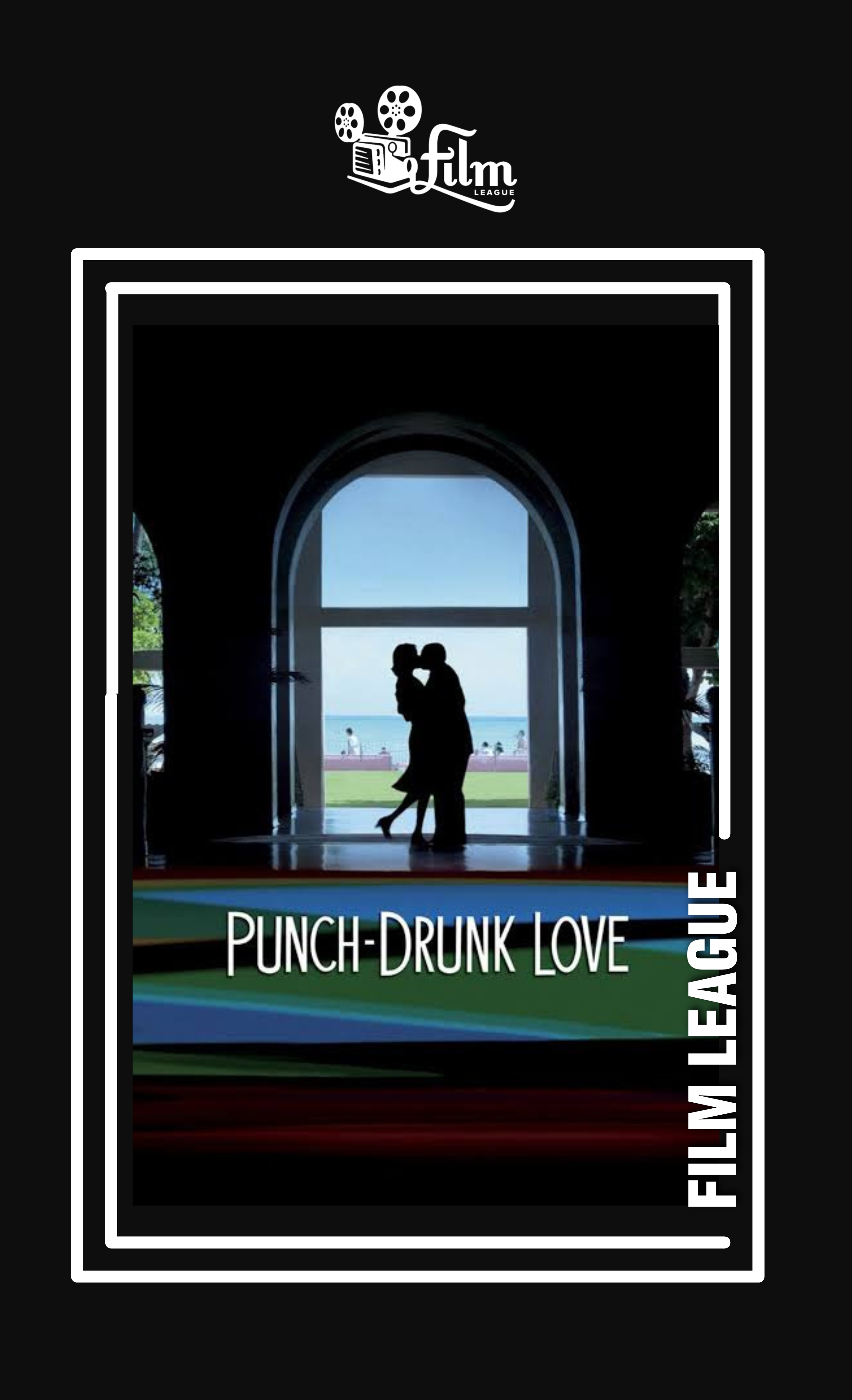 Poster for Film League Presents: Punch-Drunk Love