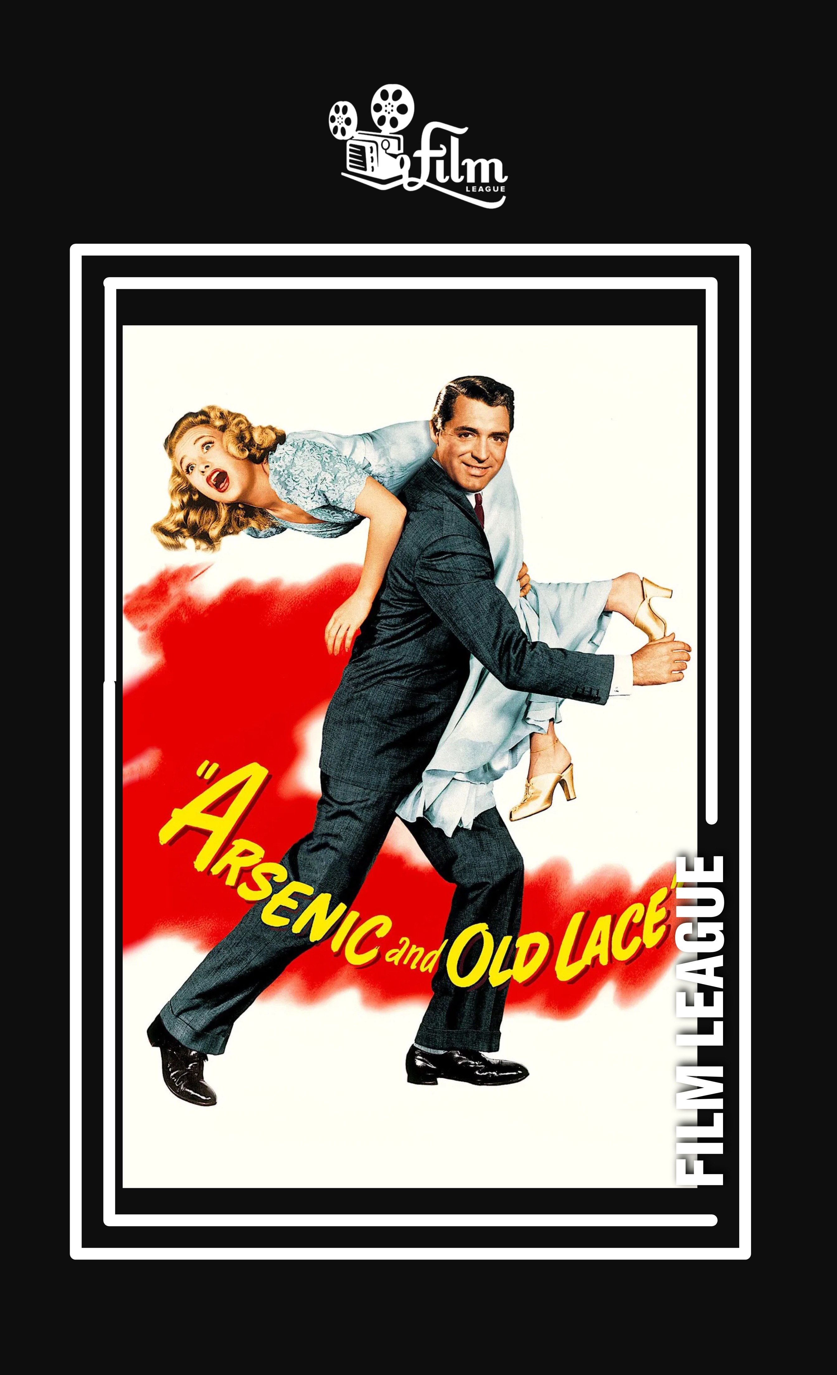 Poster for Film League Presents: Arsenic and Old Lace
