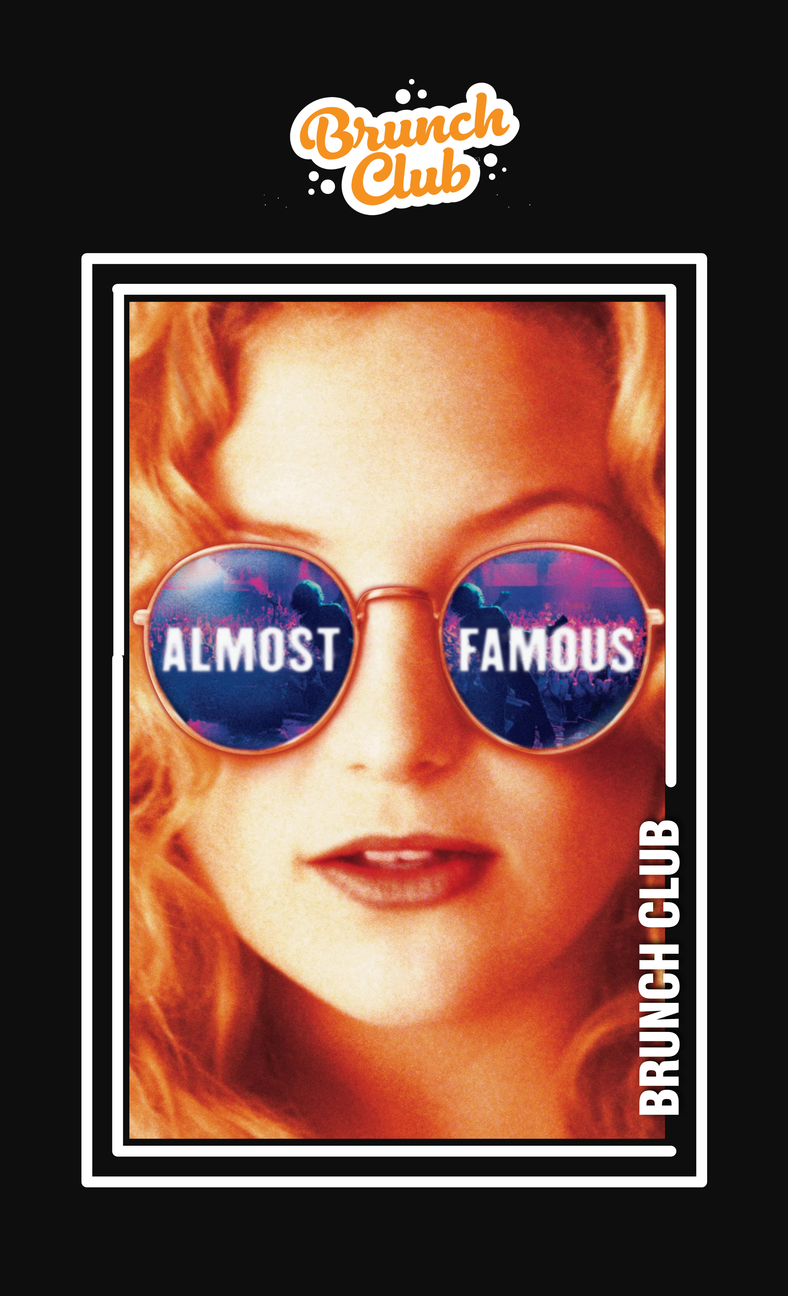 Poster for Brunch Club Presents: Almost Famous