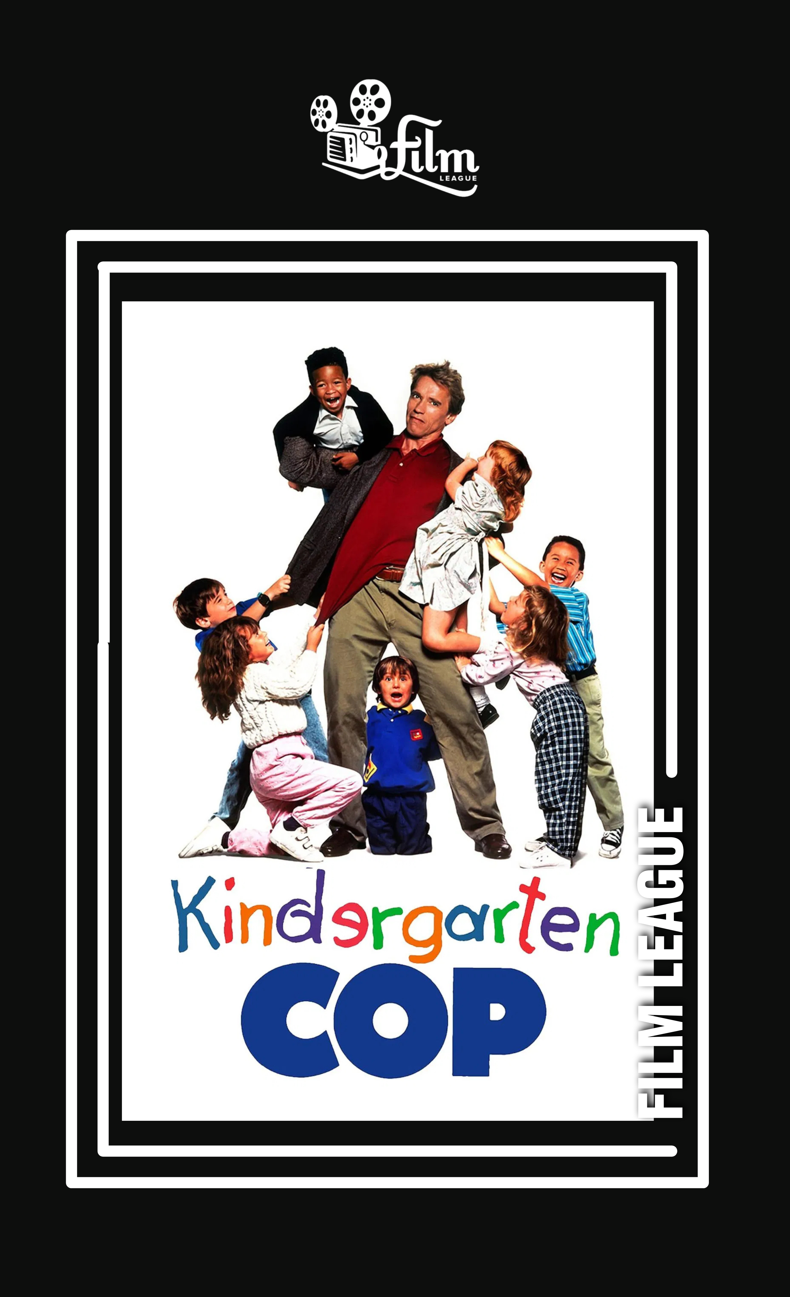 Poster for Film League Presents: Kindergarten Cop