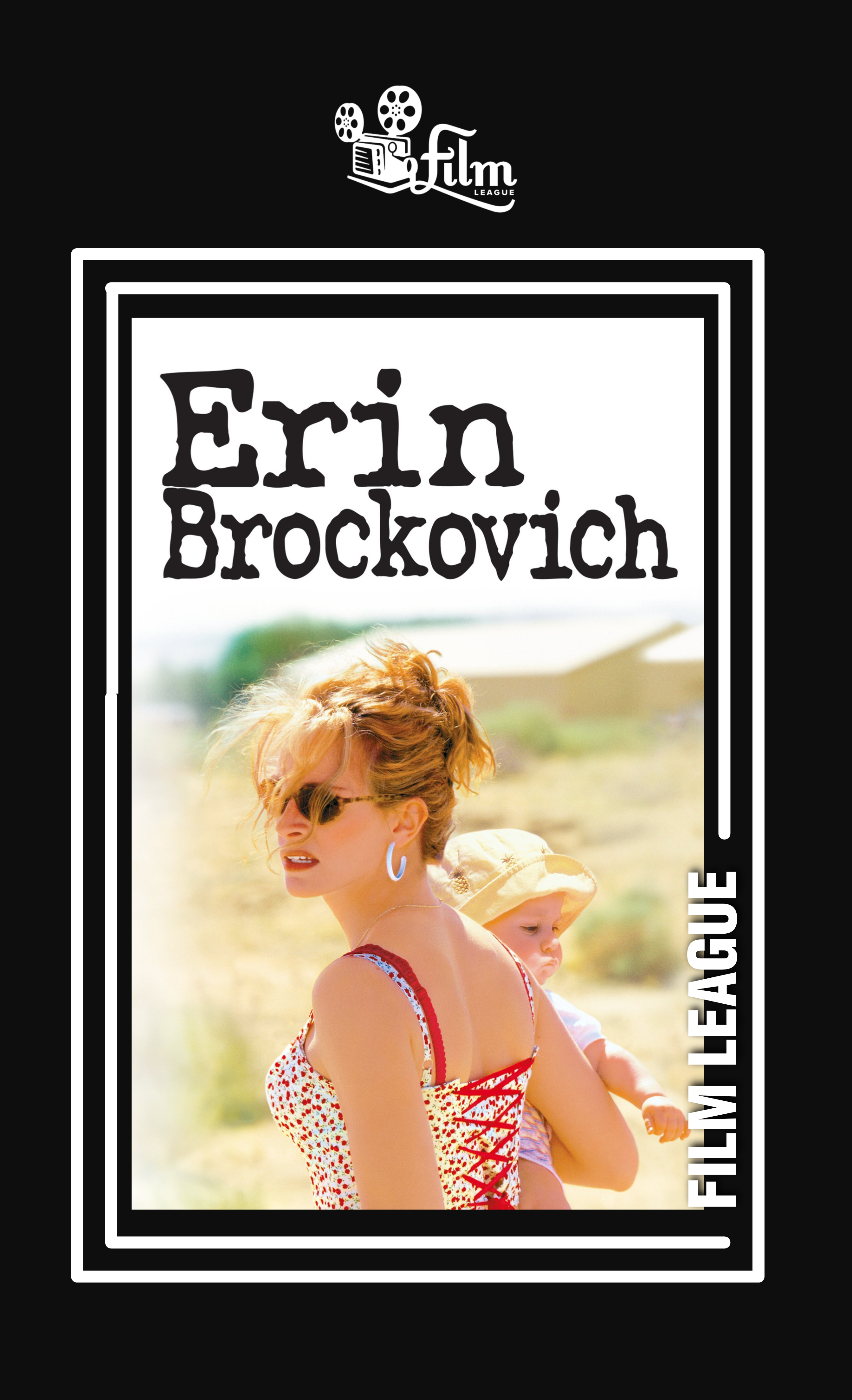 Poster for Film League Presents: Erin Brockovich