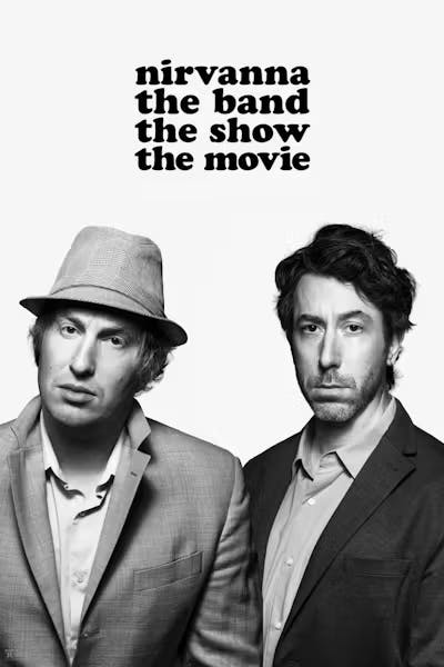 Poster for Nirvanna the Band the Show the Movie