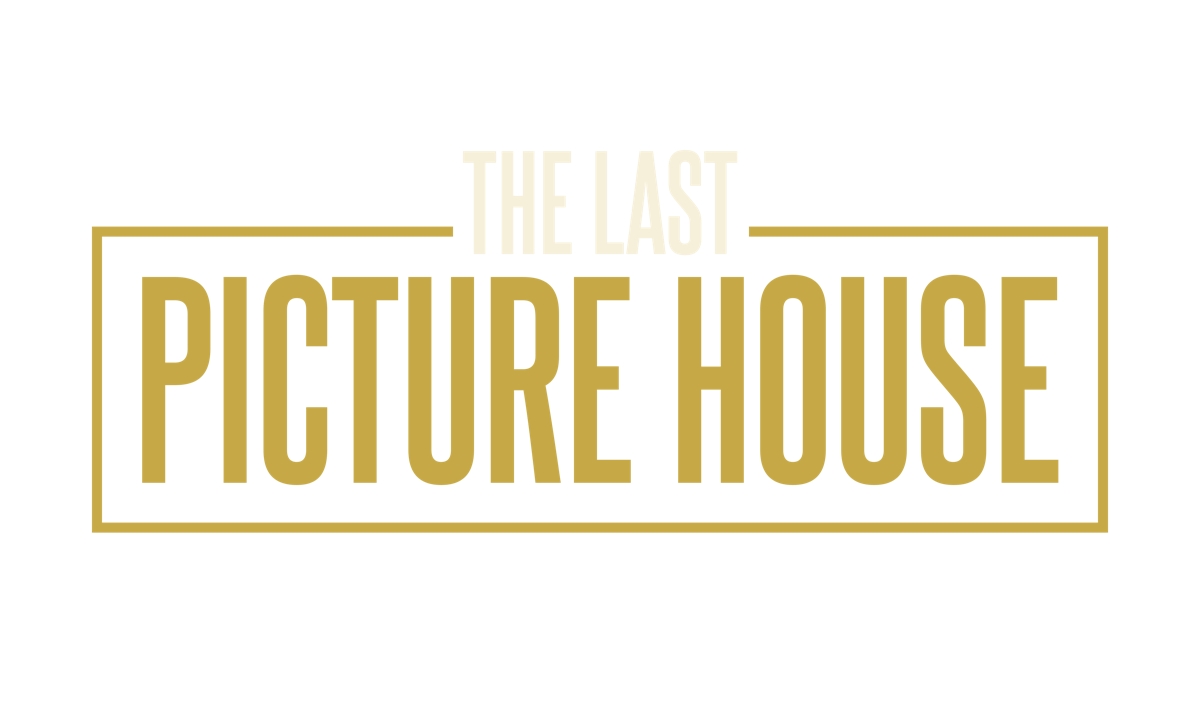 The Last Picture House