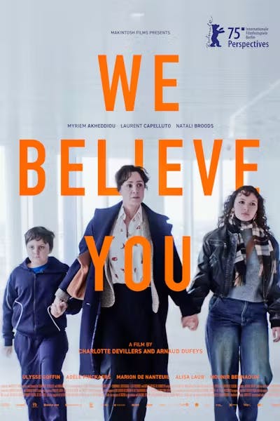 Poster for We Believe You