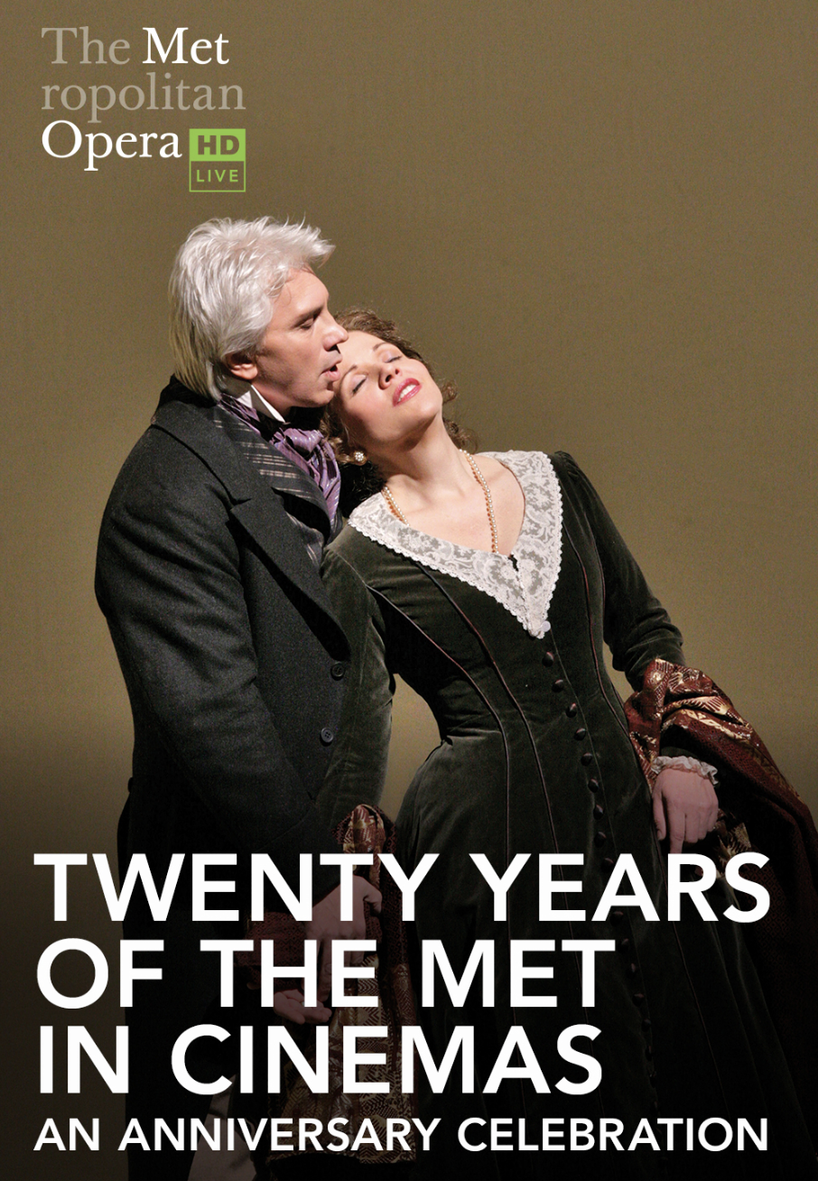 Twenty Years of the Met in Cinemas: An Anniversary Celebration